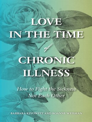 cover image of Love in the Time of Chronic Illness